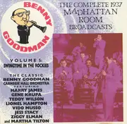 CD - Benny Goodman - The Complete 1937 Madhattan Room Broadcasts Volume 5: Swingtime In The Rockies - Mono