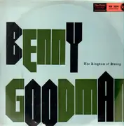 LP - Benny Goodman - The Kingdom Of Swing