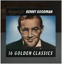 LP - Benny Goodman - Unforgettable Benny Goodman - 16 Golden Classics