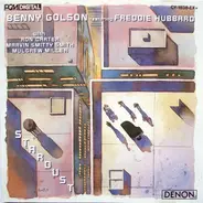 Benny Golson Featuring Freddie Hubbard - Stardust