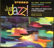 Benny Golson - Just Jazz! (The Complete Triple Play Stereo Sessions)