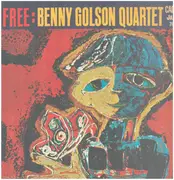 LP - Benny Golson Quartet - Free - Includes insert