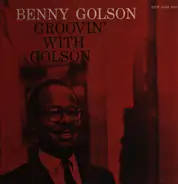 Benny Golson - Groovin' with Golson