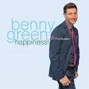 CD - Benny Green - Happiness! Live At Kuumbwa