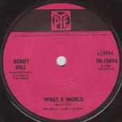 Benny Hill - What A World