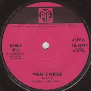 Benny Hill - What A World