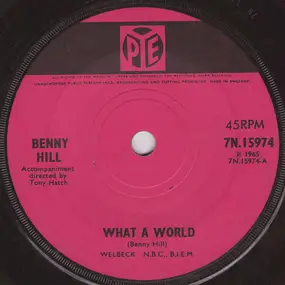 Benny Hill - What A World