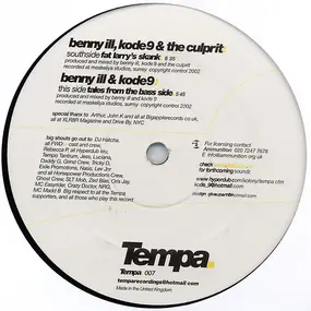 Benny Ill - Fat Larry's Skank / Tales From The Bass Side