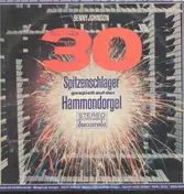 benny johnson - 30 spitzenschlager gespielt auf der Hammondorgel