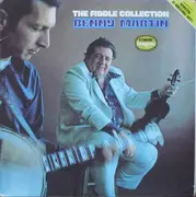 Double LP - Benny Martin - The Fiddle Collection - Gatefold