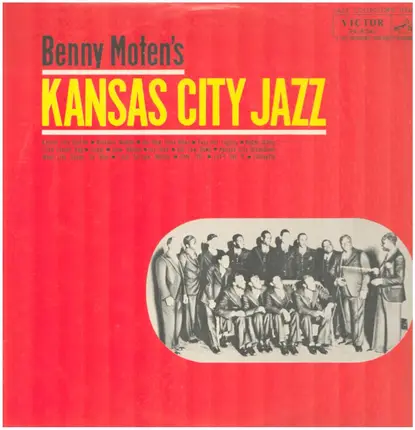 Benny Moten - Benny Moten's Kansas City Jazz