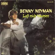 7inch Vinyl Single - Benny Neyman - Laß Mich Träumen