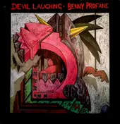 Benny Profane - Devil Laughing