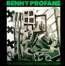 12inch Vinyl Single - Benny Profane - Skateboard To Oblivion