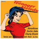 CD - Benny Quick / Steff / Rex Gildo a.o. - Teenager Melody
