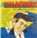 Double LP - Benny Quick, Manuela a.o. - Halbstark (Die Wilden 50er Und 60er)