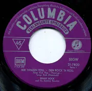 7inch Vinyl Single - Benny Rock And His Rocking Bennys - Wir Tanzen Toll - Den Rock 'N Roll - EP