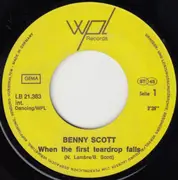 7inch Vinyl Single - Benny Scott - When The First Teardrop Falls