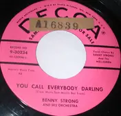 Benny Strong - You Call Everybody Darling / I Love My Baby