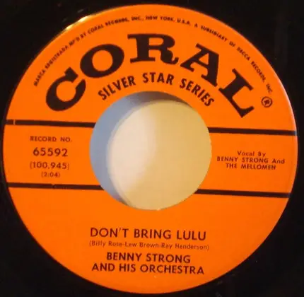 Benny Strong And His Orchestra - You Call Everybody Darling / Don't Bring Lulu