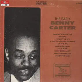 Benny Carter - The Early Benny Carter