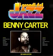 Harry 'The Hipster' Gibson, Benny Carter, Cecil Gant - I Grandi Del Jazz