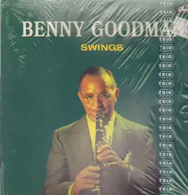 Benny Goodman - Benny Goodman Swings