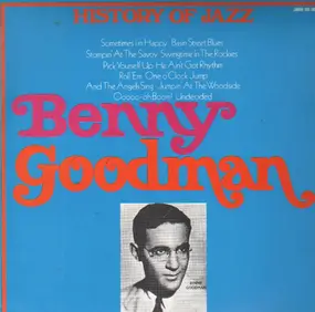 Benny Goodman - History Of Jazz