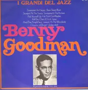 Benny Goodman - I Grandi Del Jazz