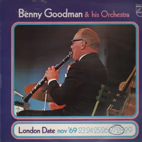 Benny Goodman - London Date