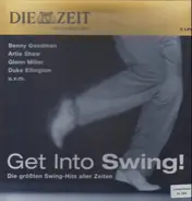 Benny Goodman, Artie Shaw, Glenn Miller a.o. - Get Into Swing!