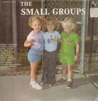 Benny Goodman, Woody Herman, Jimmy Dorsey - The Small Groups