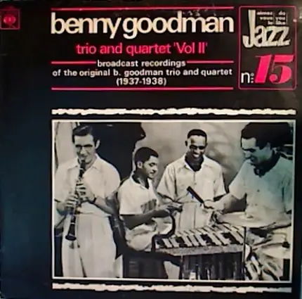 Benny Goodman Trio, The Benny Goodman Quartet - Vol. II