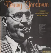 LP - Benny Goodman And His Orchestra - Benny Goodman Presents Eddie Sauter Arrangements