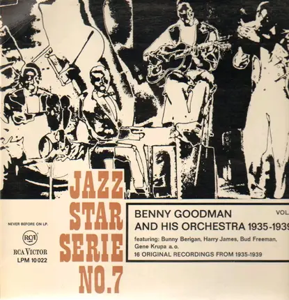 Benny Goodman And His Orchestra - Jazz Star Serie No. 7