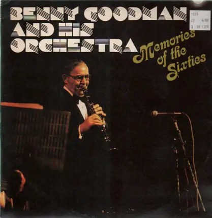 Benny Goodman and his Orchestra - Memories of the Sixties