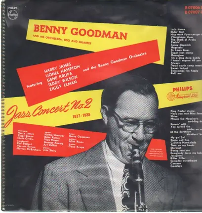 Benny Goodman And His Orchestra , Benny Goodman Trio , The Benny Goodman Quartet - Jazz Concert No.2 1937-1938