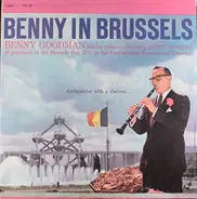 Benny Goodman And His Orchestra Featuring Jimmy Rushing - Benny in Brussels, Vol. 2