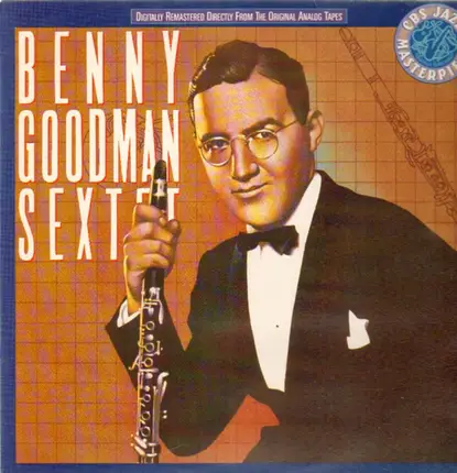 Benny Goodman Sextet - Benny Goodman Sextet