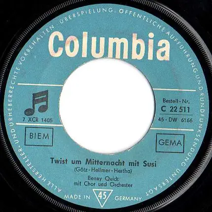 Benny Quick - Twist Um Mitternacht Mit Susi / Der Fremde Traurige Boy