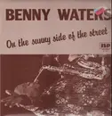 LP - Benny Waters - On The Sunny Side Of The Street