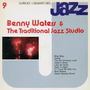 Benny Waters & The Traditional Jazz Studio - I Giganti Del Jazz Vol. 9