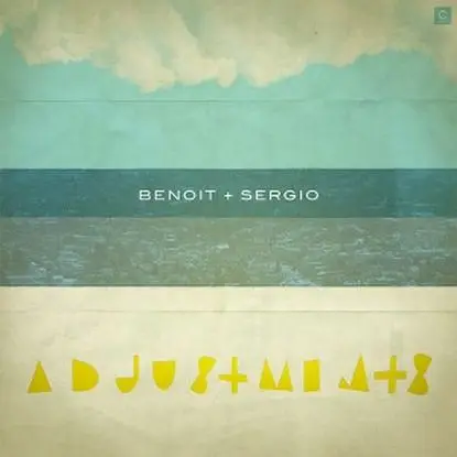 Benoit & Sergio - Adjustments
