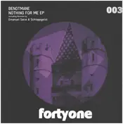 Benotmane - Nothing For Me EP