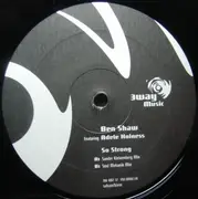 12'' - Ben Shaw Featuring Adele Holness - So Strong (Remixes)