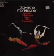 Beogradska Filharmonija , Gika Zdravkovitch - Slawische Impressionen