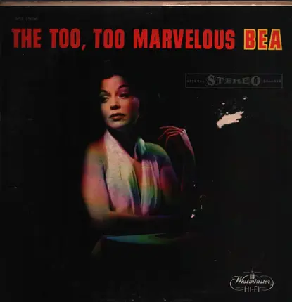 Bea Abbott - The Too, Too Marvelous Bea