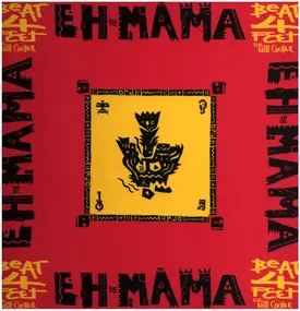 Beat 4 Feet - Eh Mama / Sister Soul & Mr. Beat