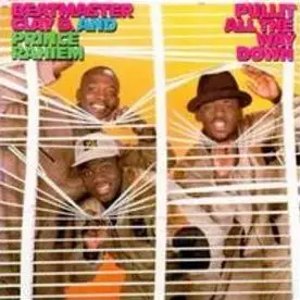Beat Master Clay D., Prince Rahiem - Pullit All The Way Down
