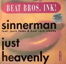 12inch Vinyl Single - Beat Bros. Ink! - Sinnerman / Just Heavenly
